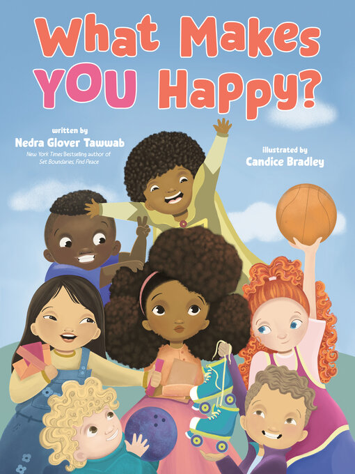 Title details for What Makes YOU Happy? by Nedra Glover Tawwab - Wait list